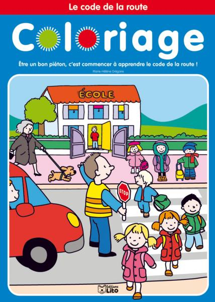 Coloriage Le Code De La Route T.2 - Livre - France Loisirs pour Coloriage Dessin Route