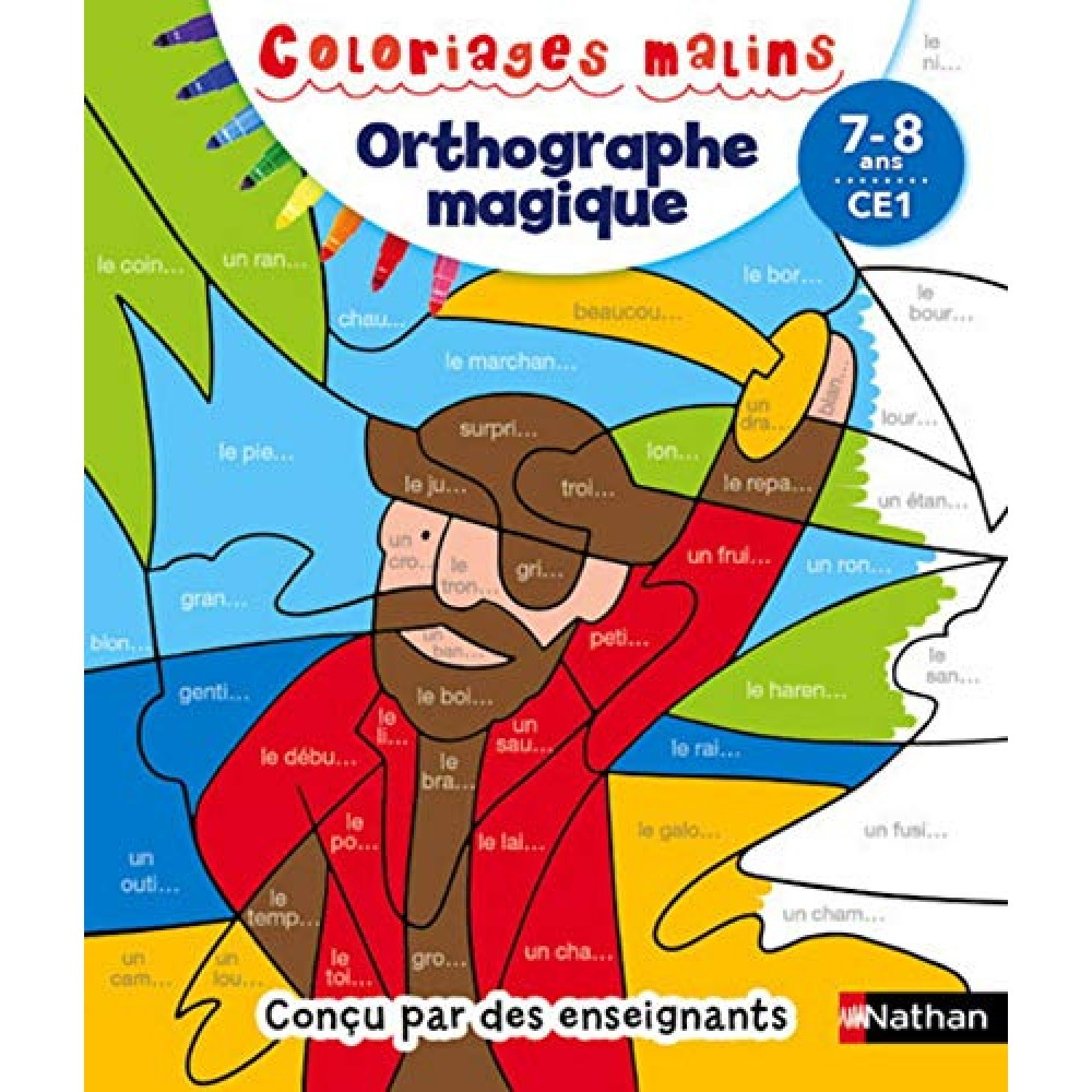 Coloriages Malins -Orthographe Magique Ce1, 7/8 Ans pour Coloriage 7-8 Ans