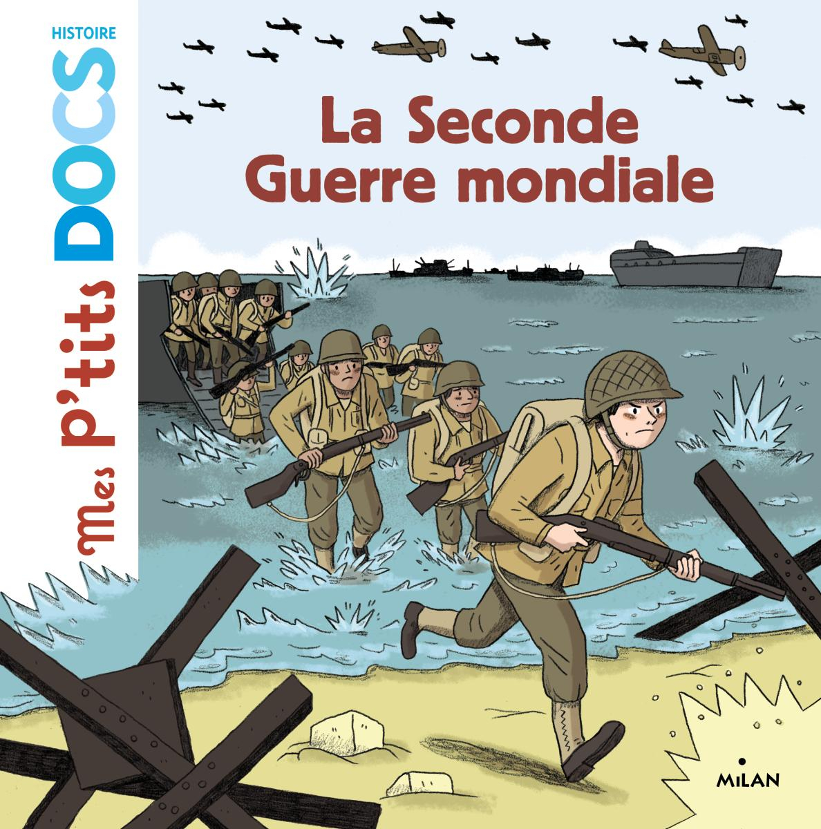 La Seconde Guerre Mondiale - Editions Milan concernant Dessin 8 Mai