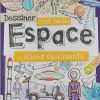 Livre: Espace Et Aliens Fascinants , Dessiner C'Est Facile intérieur Dessiner C&amp;#039;Est Disney,