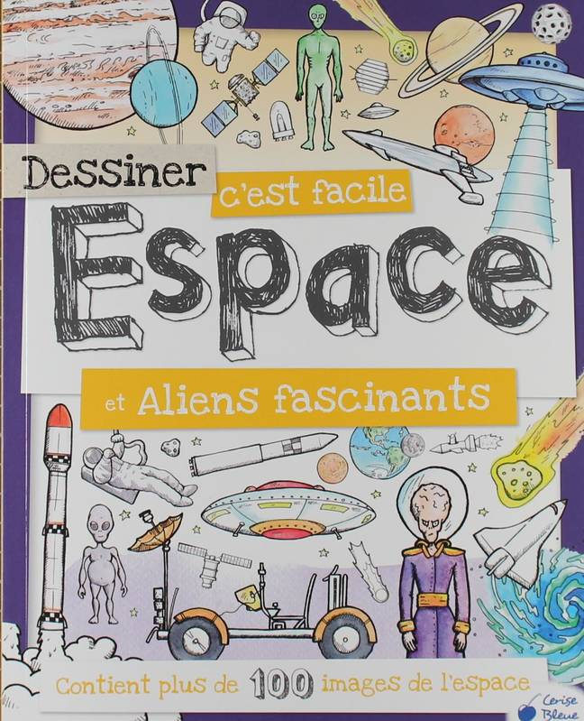 Livre: Espace Et Aliens Fascinants , Dessiner C'Est Facile intérieur Dessiner C&amp;#039;Est Disney,