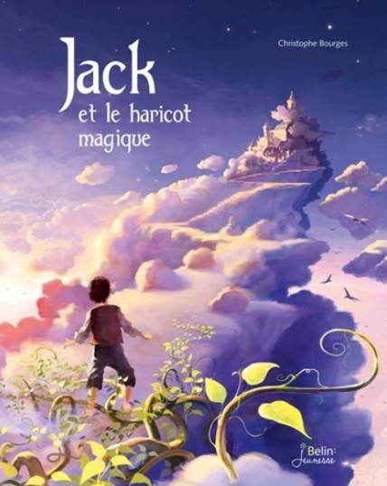 Livre: Jack Et Le Haricot Magique, Bourges Christophe intérieur Coloriage Dessin Jack Et Le Haricot Magique