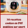 70 Recettes Cookeo En Pdf Publiées Sur Sport Et Vie Pratique | Cookeo pour Livre Recette Cookeo Pdf Gratuit
