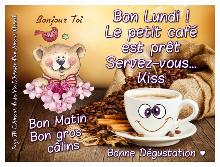 Bon Lundi ! Le Petit Café Est Prêt, Servez-Vous | Bon Lundi, Bonjour concernant Bonjour Lundi Humour