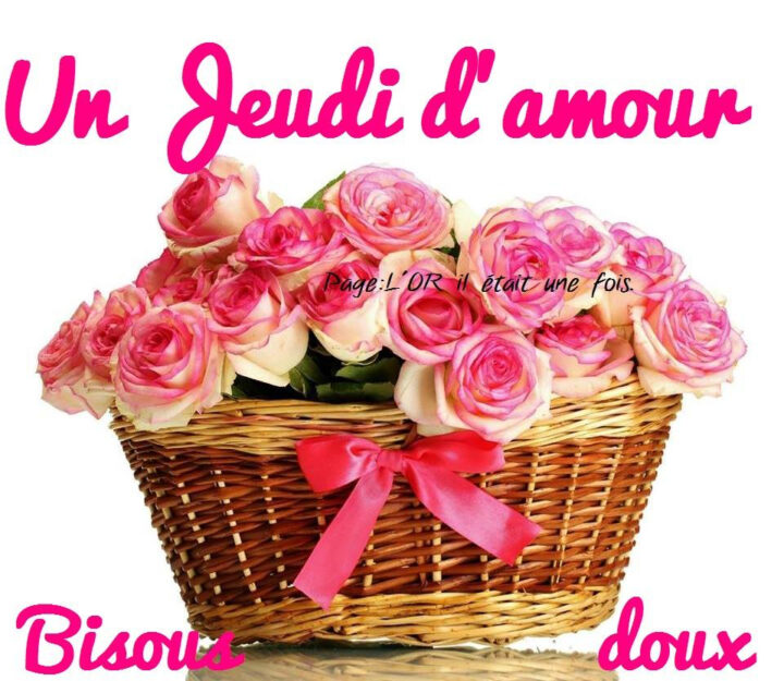 ᐅ Jeudi Images, Photos Et Illustrations Pour Facebook (Page 4 intérieur Bonjour Bon Jeudi Bisous