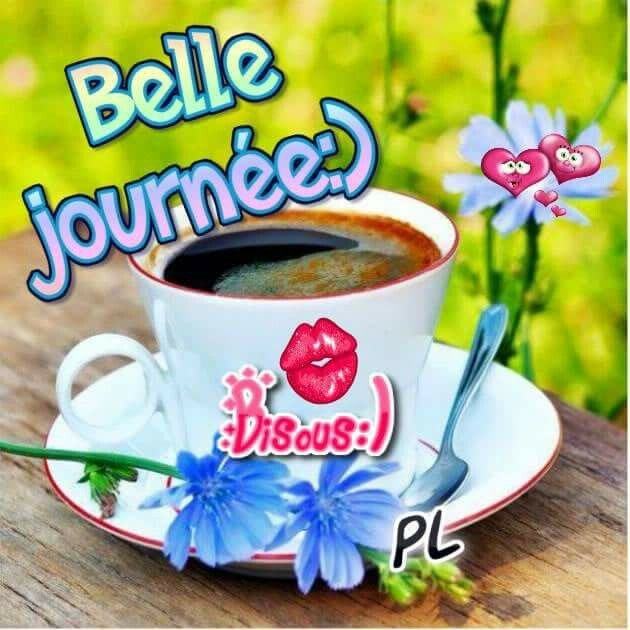 Épinglé Sur Bonne Journée encequiconcerne Bonjour Café Bisous