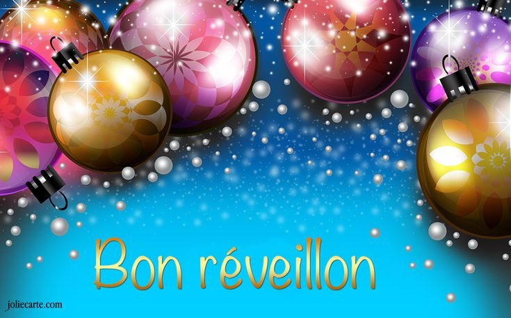 Joyeux Reveillon | Joyeux Réveillon, Bon Reveillon De Noel, Jolie Carte serapportantà Bon Reveillon Et Joyeux Noel