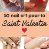 Les Manucures À Adopter Pour Une Soirée De Saint-Valentin Glamour pour Ongle St Valentin