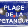 Plaque Métal Place De La Pétanque | Pétanque, Jeux De Petanque, Terrain tout Décoration Terrain De Pétanque