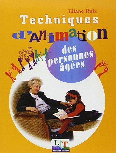 Techniques D'Animation Des Personnes Agées Sensory Activities, Age dedans 100 Fiches D&amp;#039;Animation Pour Les Personnes Âgées Pdf Gratuit
