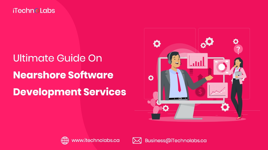 Navigating the Nearshore Landscape: A Comprehensive Guide to Finding Your Perfect Software Development Partner