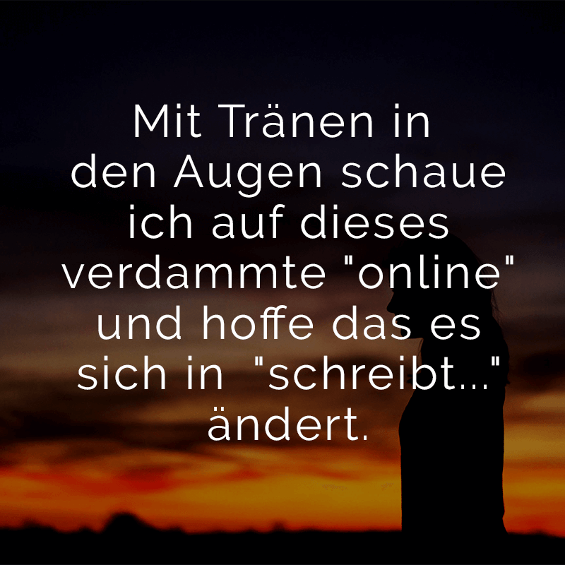  ᐅ Beliebte traurige Sprüche Bildidee 