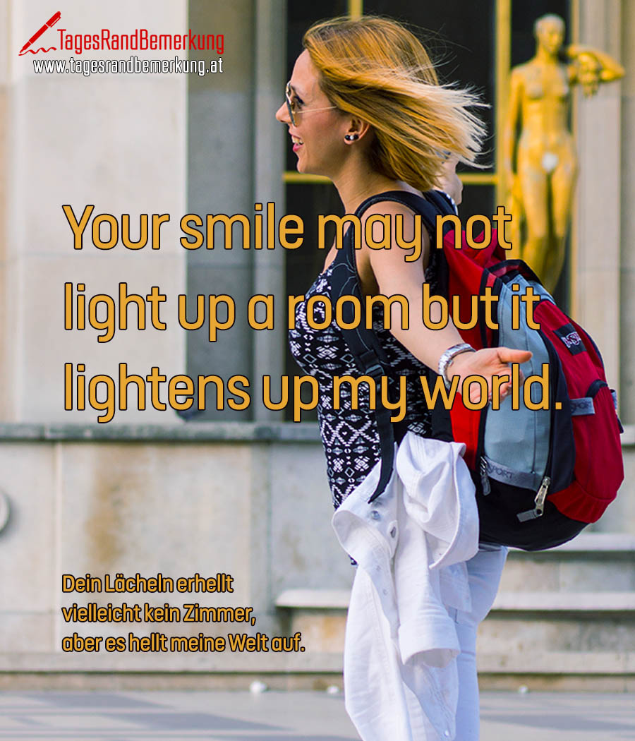 Foto zu Zitate in der Kategorie Lächeln der Die TagesRandBemerkung 