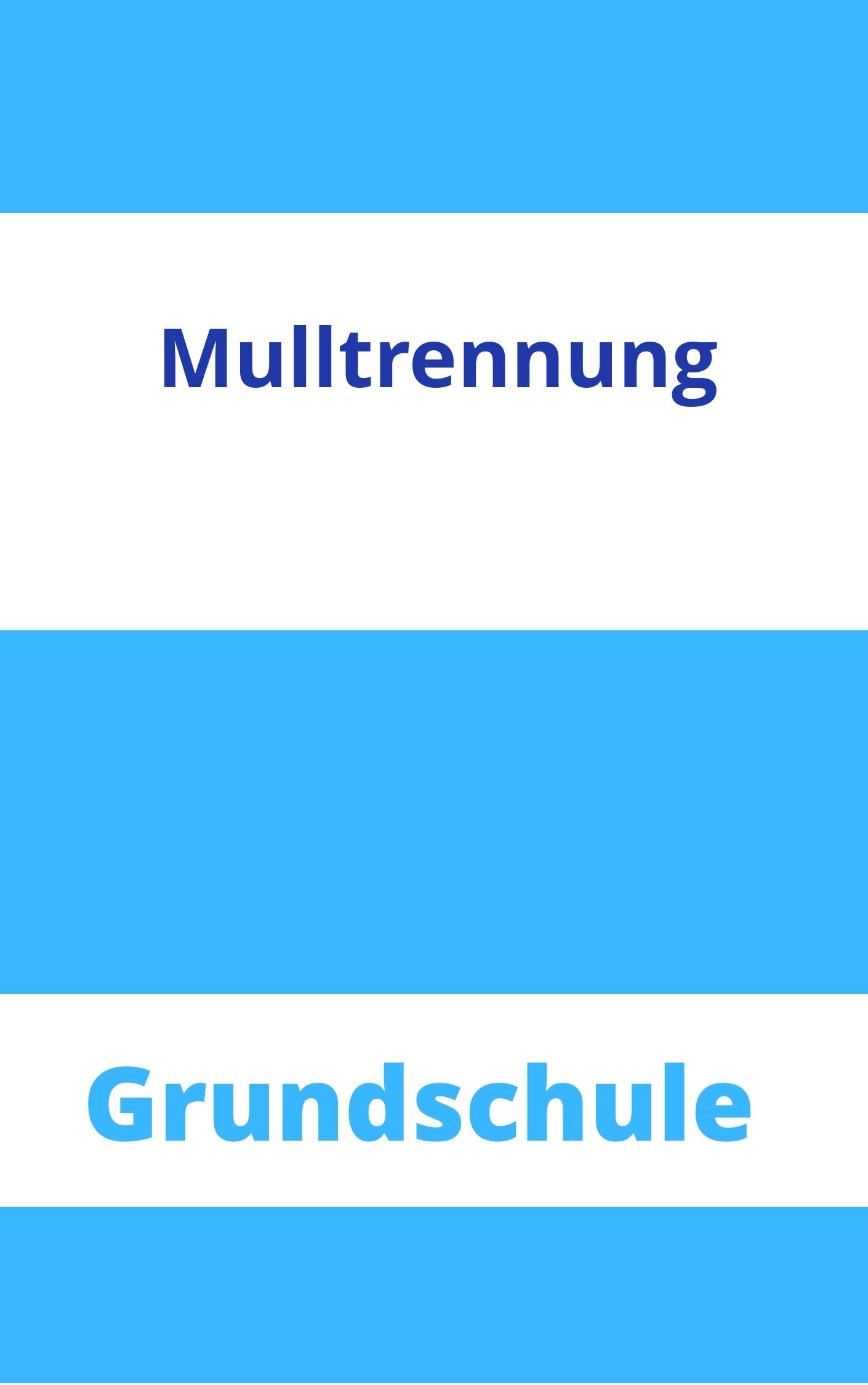  Mülltrennung Grundschule Arbeitsblätter - Übungen 